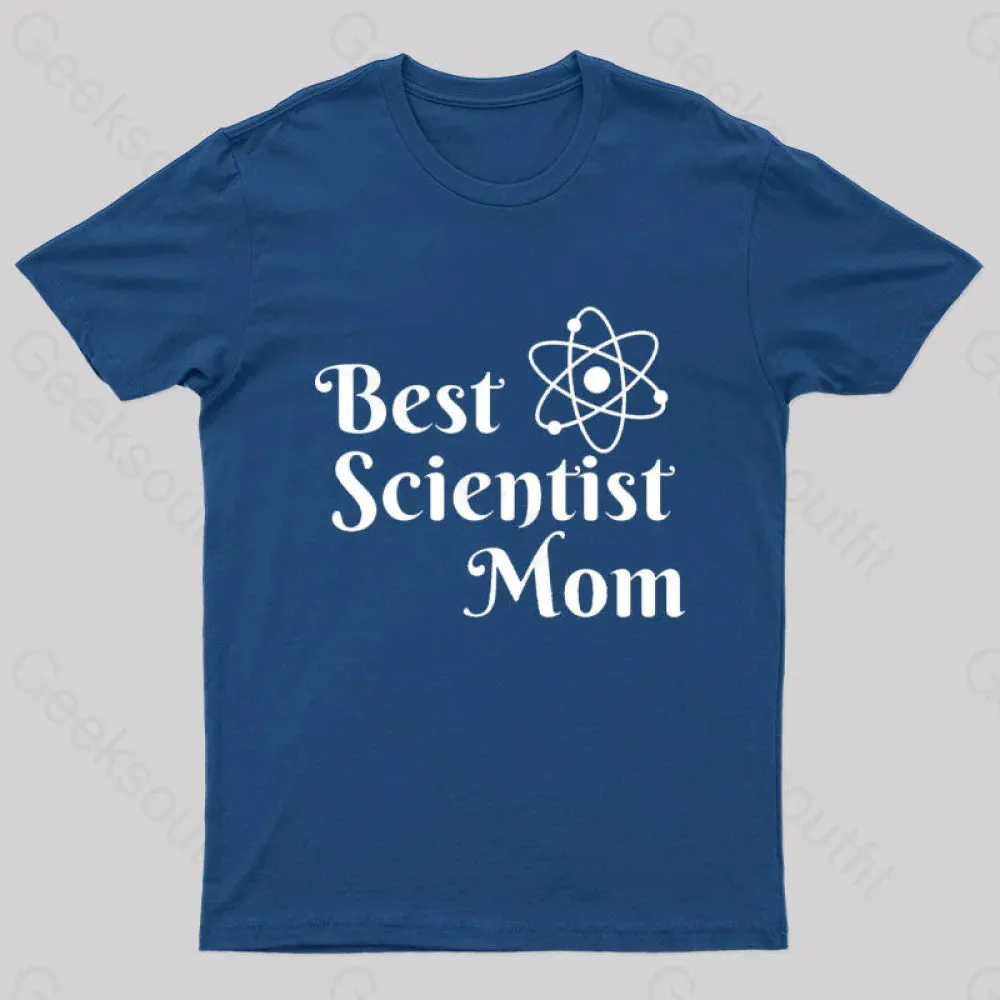 Best Scientist Mom Nerd T-Shirt