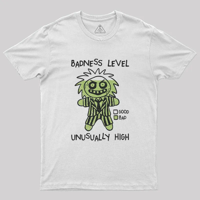 BJ Badness Level Geek T-Shirt